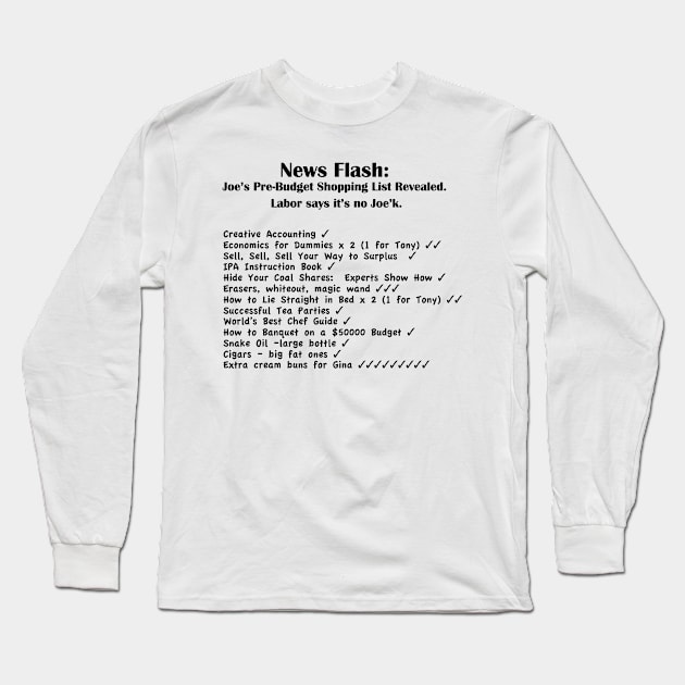 Joe's Shopping List - Black Text Long Sleeve T-Shirt by Heatherian